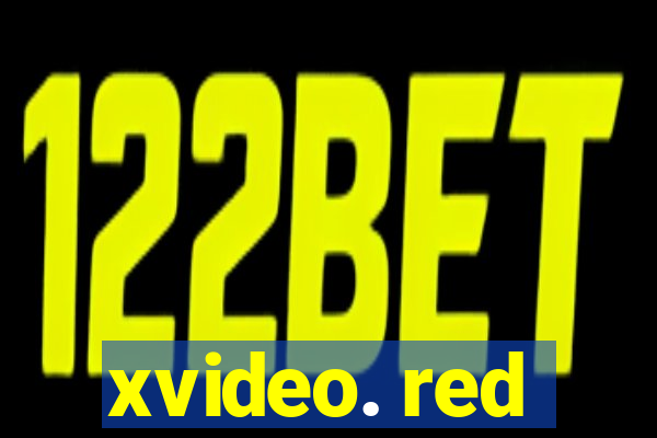 xvideo. red